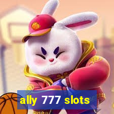 ally 777 slots